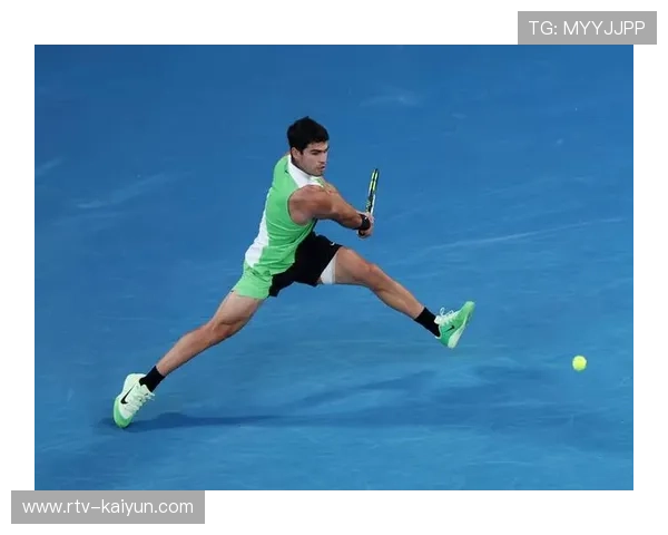 阿尔卡拉斯澳网成就最年轻全满贯，22岁272天创造历史